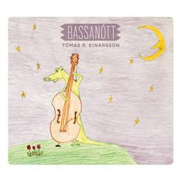 Tómas R. Einarsson: BASSANÓTT