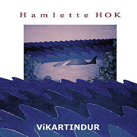 Hamlette Hok Víkartindur
