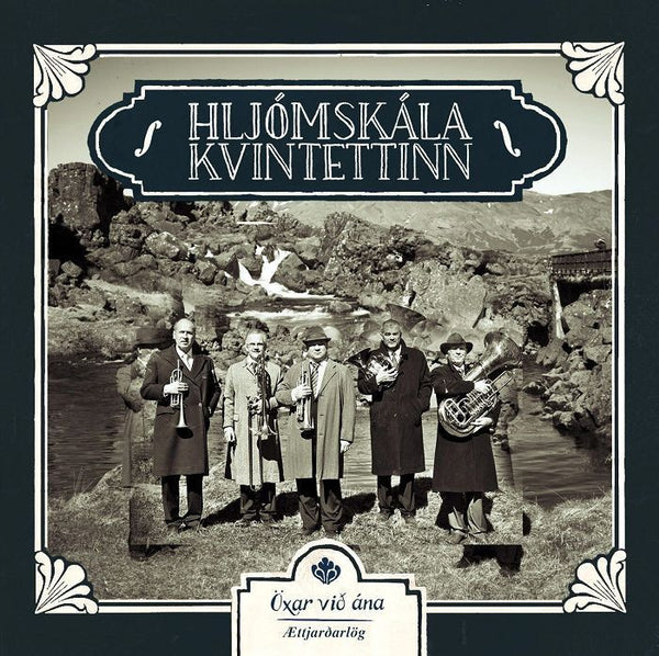 Hljómskálakvintettinn Öxar við ána