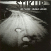 STIKUR Jóel Pálsson Sigurður Flosason