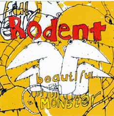 Rodent Beautiful Monster